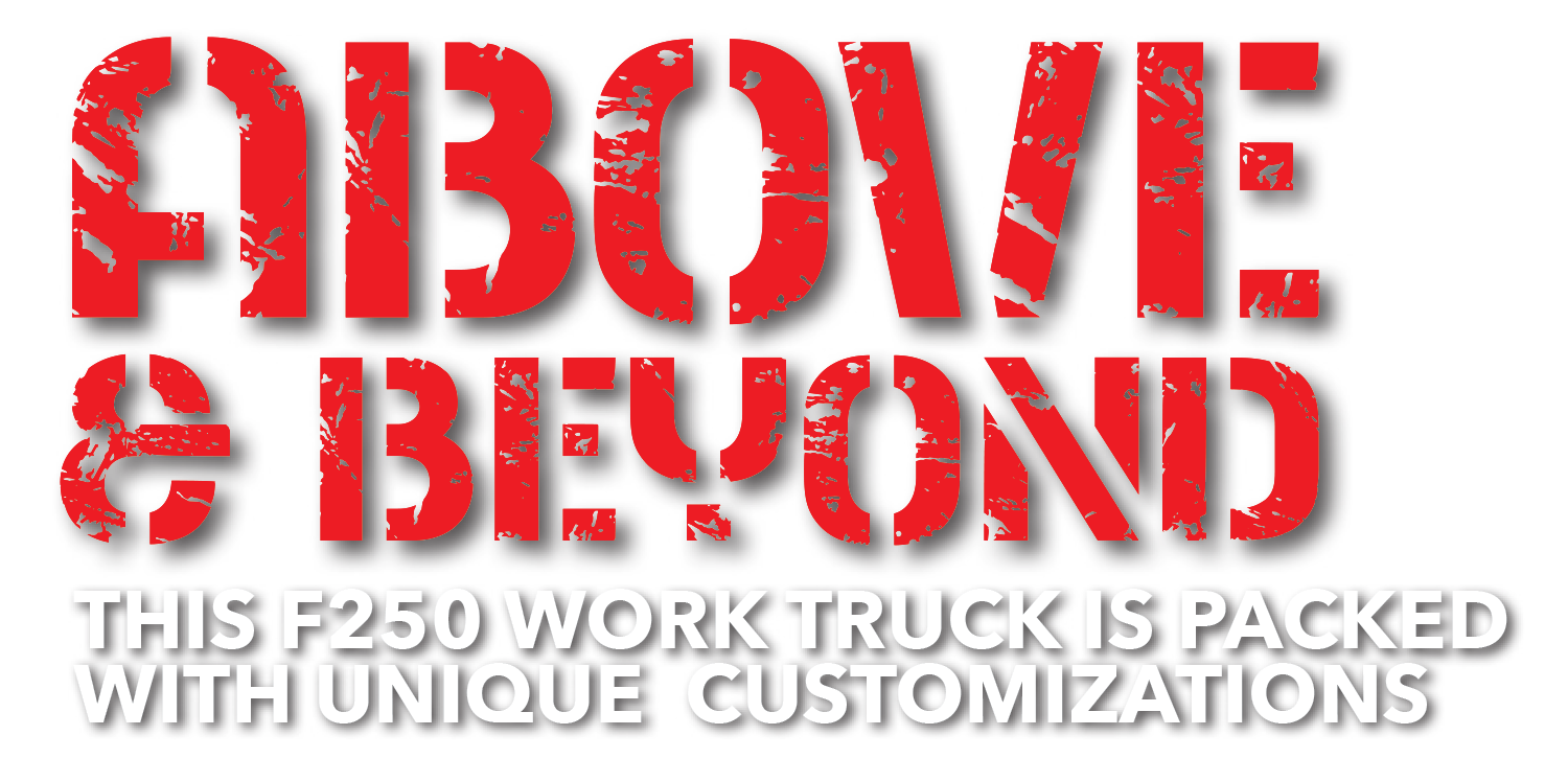 Above & Beyond: This F250 Work Truck is Packed with Unique Customizations text
