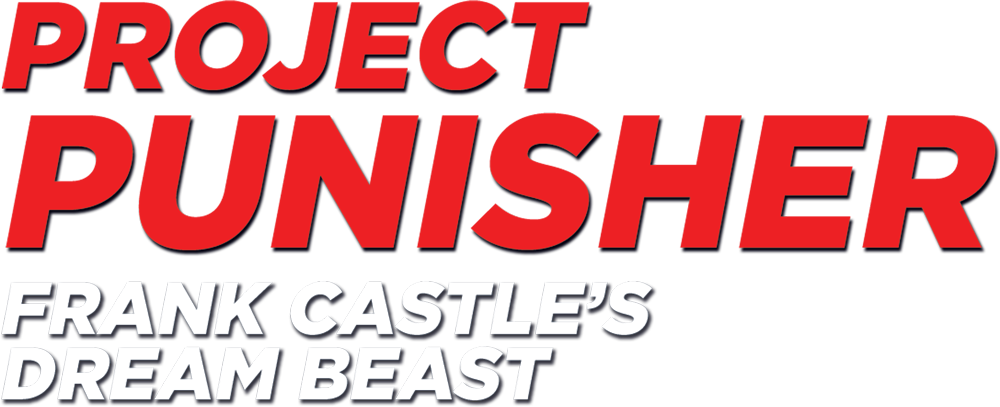 Project Punisher: Frank Castle's Dream Beast text